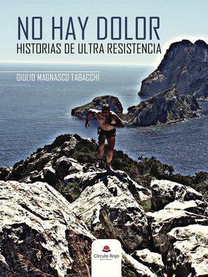 cover image of NO HAY DOLOR HISTORIAS DE ULTRA RESISTENCIA